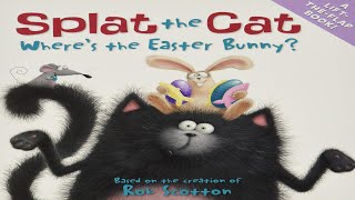 📚 Splat the Cat Where's the Easter Bunny Read Aloud Books For Children Bedtime Stories