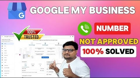 Google Business Profile Phone Number Not Approved [100% Problem Solve] - Full Solution