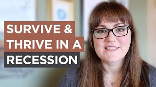 How To Survive & Thrive In A Recession | Sonia Nicolson