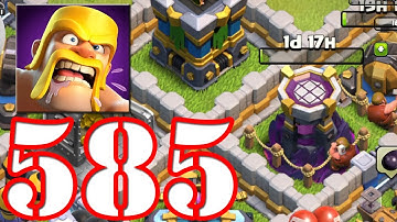 Clash of Clans - Gameplay Walkthrough - Episode 585 (iOS, Android)