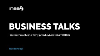 Skuteczna ochrona przed cyberatakami DDoS - INEA ANTY-DDoS | Jak chronić się przed atakami DDoS? screenshot 2