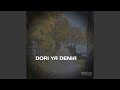 Dori Ya Denia