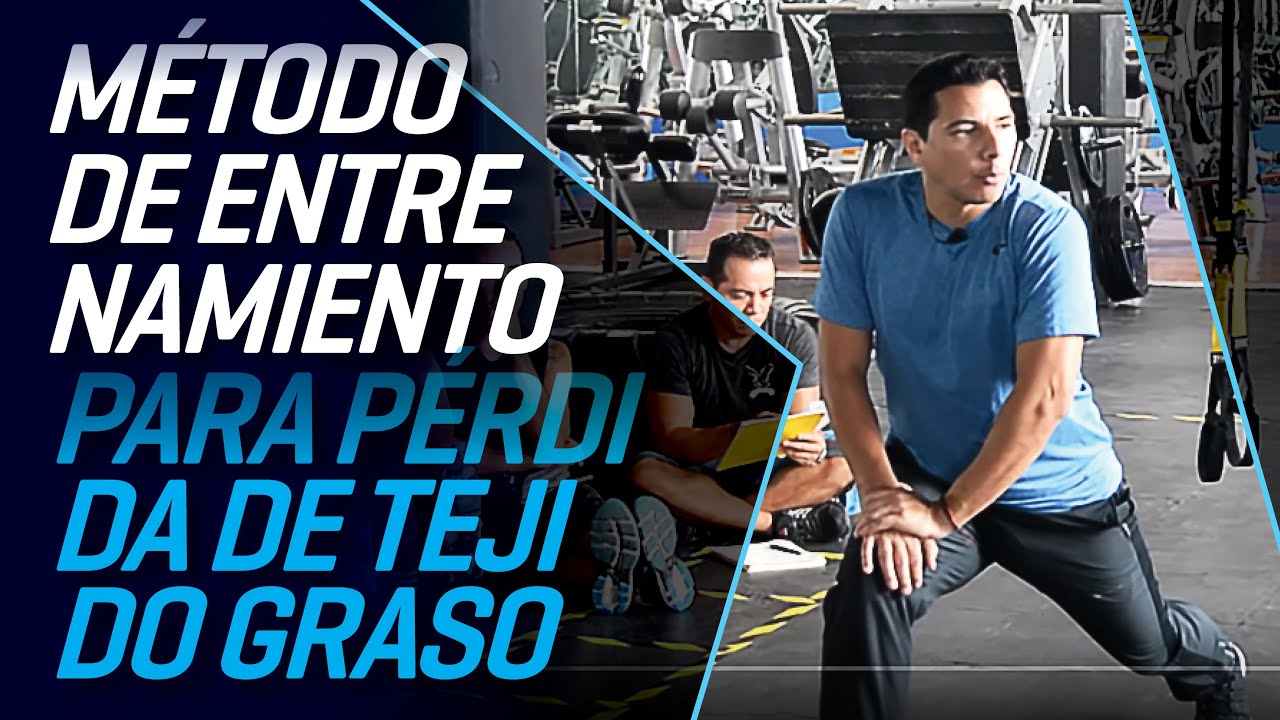 Método de entrenamiento para pérdida de tejido graso