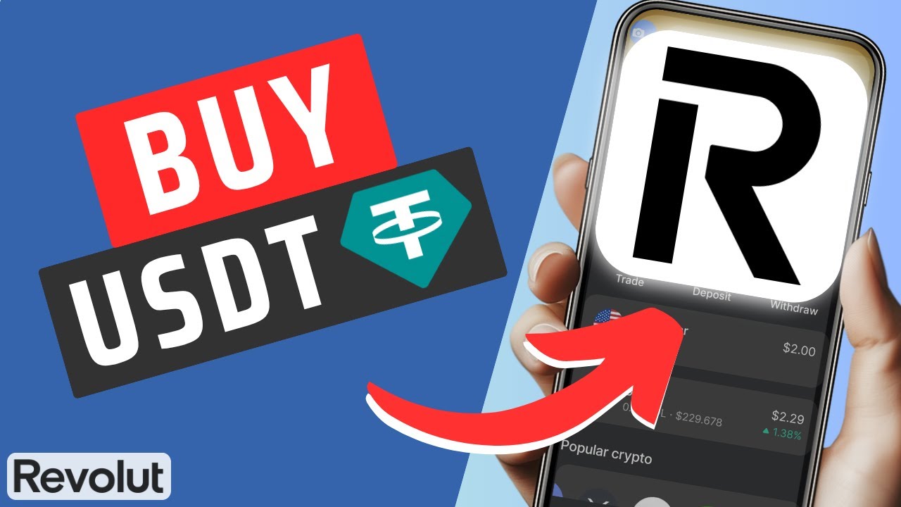 How To Buy USDT On Revolut- Beginner Guide
