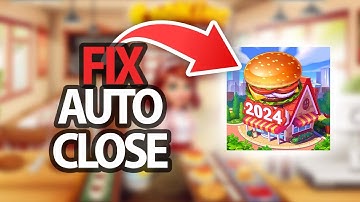 How To Fix Cooking Madness Game App Auto Close | Step By Step