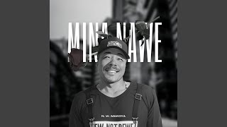 Mina Nawe