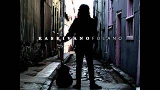 Para que seamos felices - Kaskivano chords