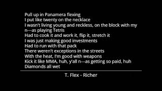 T. Flex - Richer (Lyrics)