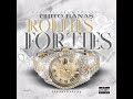 Chito Rana$ - Rollies &amp; Forties (Official Audio)