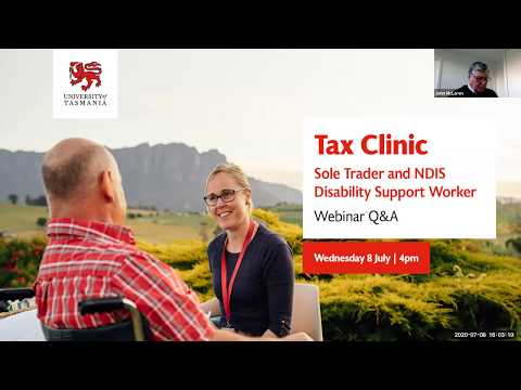 Tax Clinic Webinar | Sole Trader and NDIS Disability Support Worker | University of Tasmania