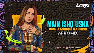 Main Ishq Uska (Afro Remix) DJ LOPA | Zayed Khan,Amisha Patel | Vaada |Alka Yagnik|Himesh Reshammiya