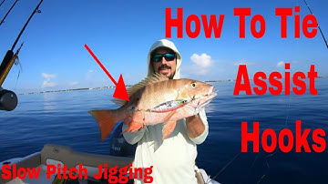 How To Tie Assist Hooks | Slow Pitch Jigging | Mutton Snapper
