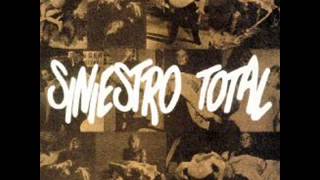 Video thumbnail of "Siniestro Total - El Sindrome de Estocolmo"