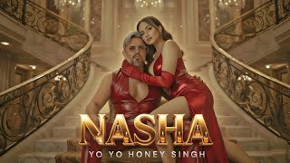 NASHA - (Official Video) Yo Yo Honey Singh | Alfaaz | New Song 2026 | Music Show
