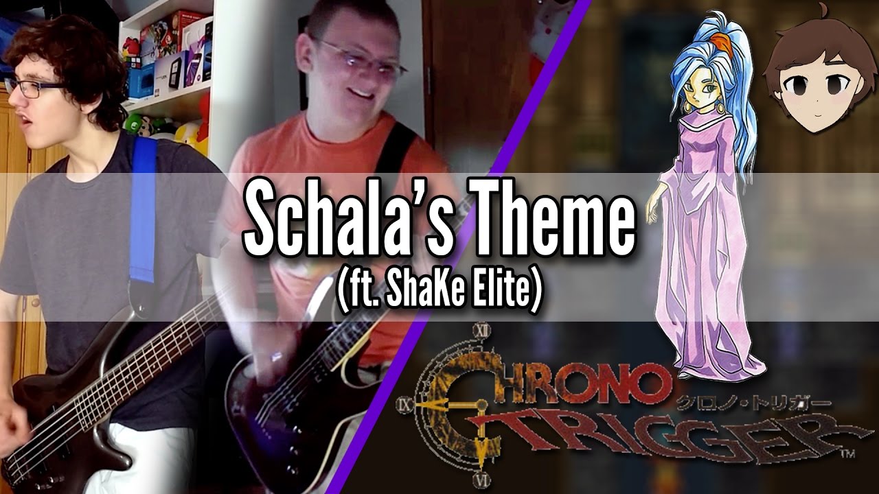 Watch Schala's Theme - Chrono Trigger || Metal Cover (ft. ShaKe Elite) on YouTube Watch Schala's Theme - Chrono Trigger || Metal Cover (ft. ShaKe Elite) on YouTube
