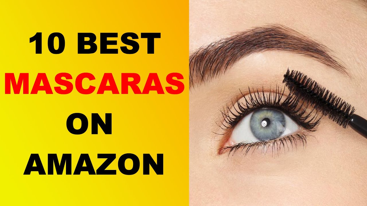 BEST MASCARA ON AMAZON 2021 YouTube