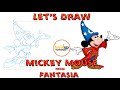 Lets draw mickey mouse    fantasia