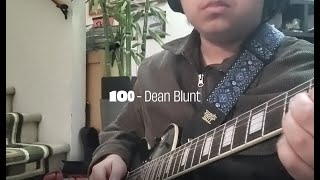 100 - Dean Blunt | Guitar Jam
