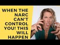 When The Narcissist Cant Control You Anymore! Then WHAT