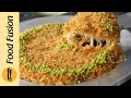 Kunafa with pheni  without oven recipe by food fusion ramzan special