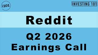 Reddit Q2 2026 Earnings Call | User Growth & Data Licensing Inflows Drive Double-Digit Revenue