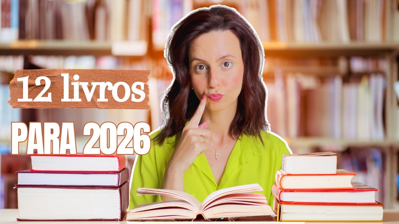 Livros que VOCÊ deve ler em 2026 se quer construir sua nova versão