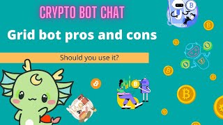 The Pros and Cons of Using a Grid Bot for Cryptocurrency Trading screenshot 3