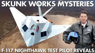 Skunk Works Mysteries Revealed | TopSecret Stealth Program Interview | Hal Farley, F117 Test Pilot