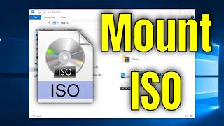 How to Mount ISO Disk Image Files in Windows 10 - Easy Guide