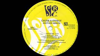 Cause & Effect - Another Minute (Deep Sextrumental)