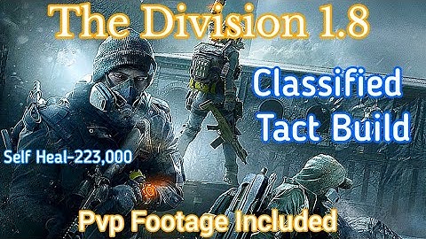 The Division, (1.8) Classified Tactician Build, Pvp Footage, Great For 2023!