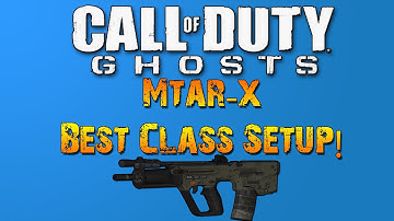Call of Duty Ghosts Best Mtar-X Class Setup, tips, tricks, and helpful hints