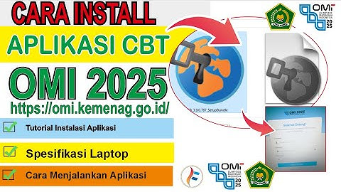 Cara Install Aplikasi CBT OMI 2025 | install dan jalankan aplikasi Safe Exam Bro OMI 2025