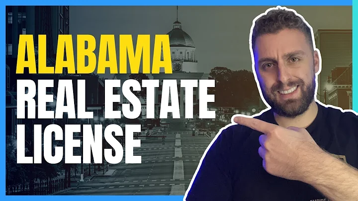 The Complete Guide to Getting Your Real Estate License in Alabama