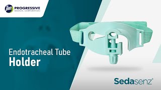 Sedasenz® Endotracheal Tube Holder