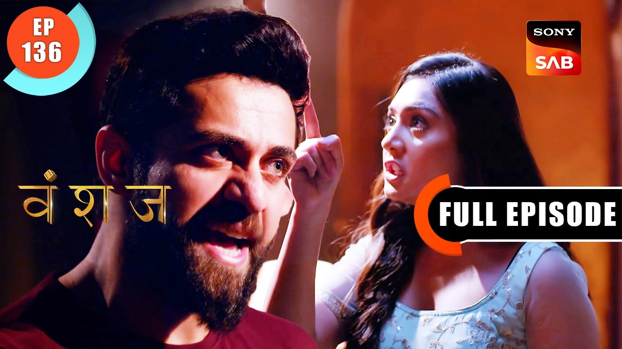 Gargi Ki Parvarish Ka Natija | Vanshaj | Ep 136 | Full Episode | 16 Nov 2023