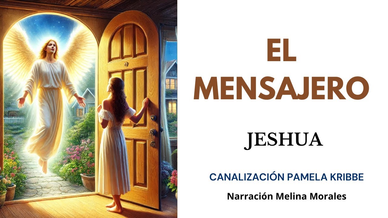 EL MENSAJERO💗Tu Alma quiere pedirte...💫 Mensaje Jeshua 🦋Canalización Pamela Kribbe