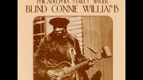 Blind Connie Williams I'm On My Way To Canaan Land...