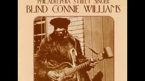 Blind Connie Williams I'm On My Way To Canaan Land...