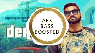 DEATH Elly Mangat - FULL SONG (BASS BOOSTED)|| AKS BASS BOOSTED