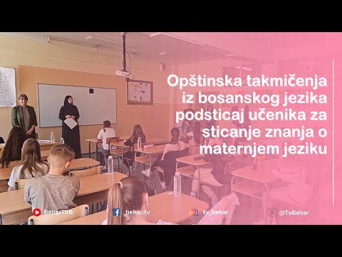 Opštinska takmičenja iz bosanskog jezika podsticaj učenicima za sticanje znanja o maternjem jeziku