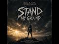 Stand My Ground | Clean Metal Anthem (Original Song)