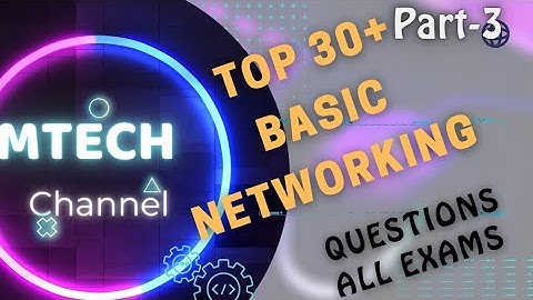 Part-3 Top 30+ Computer Networking Mcqs | Networking mcq questions and answers | MTech44