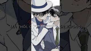 Cặp Kaishin của ai zô nhận nè #conan #xuhuong #kaitokid #anime #kaishin
