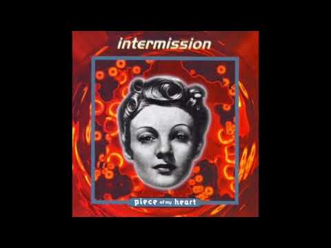 Intermission - Piece of my heart.(Piece Mix) 1993 - YouTube