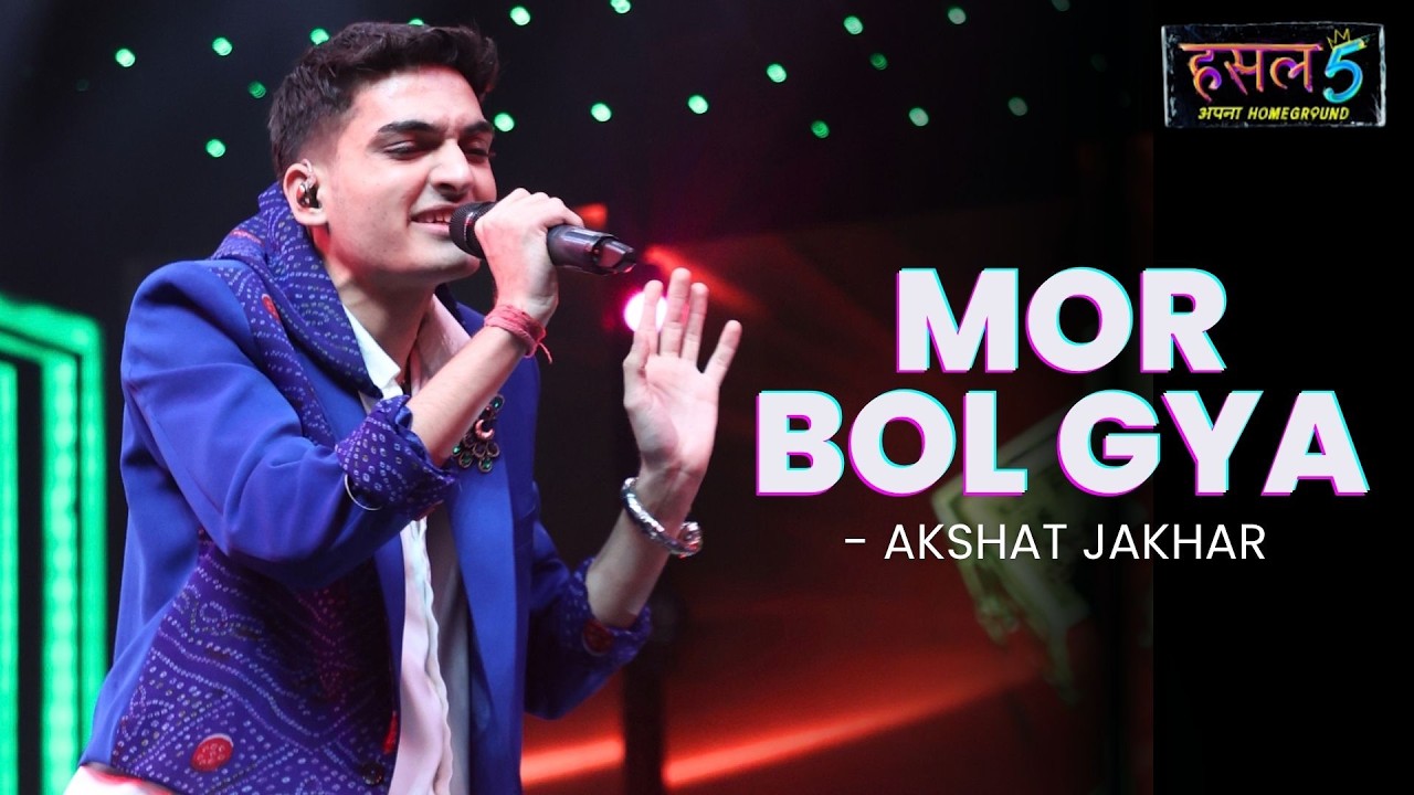 Mor Bol Gya Lyrics — Akshat Jakhar | Lyrixwala Mor Bol Gya Lyrics by Akshat Jakhar