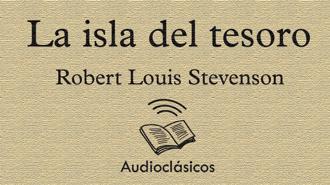 LA ISLA DEL TESORO - ROBERT LOUIS STEVENSON