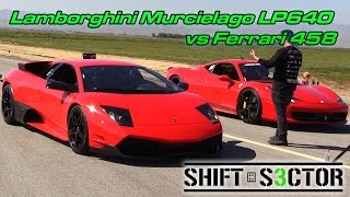 Lamborghini Murcielago LP640 vs Ferrari 458