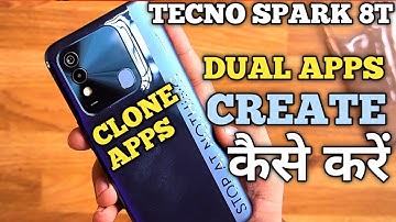 How To Clone App in Tecno Spark 8T | Tecno Spark 8T Mai Dual Apps kaise kare |