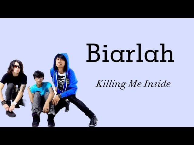 BIARLAH - KILLING ME INSIDE (Lirik) | COVER By DwiTanty class=